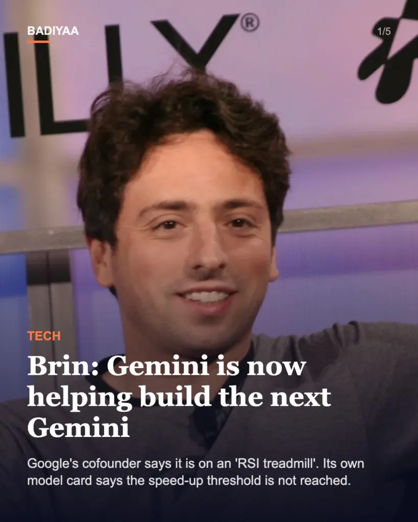 Slide 1 of 5: Sergey Brin says Google is on an ‘RSI treadmill’ as Gemini models help build their successors